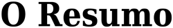 O Resumo